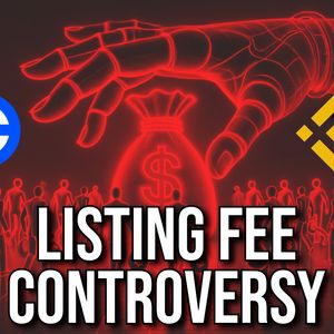 Coinbase and Binance Face Backlash Over Alleged Listing Fees