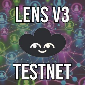 Lens Launches V3 Testnet For Developers