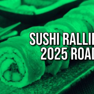 SUSHI Rallies on 2025 Roadmap Release