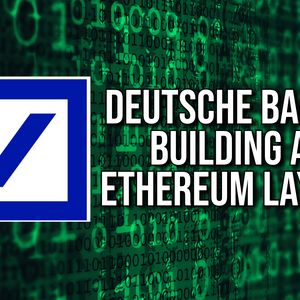 Deutsche Bank Turns to Layer 2 for Compliant Tokenization of Assets