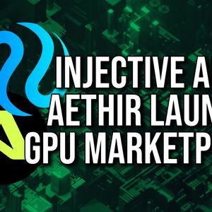 Aethir and Injective Partner To Launch Tokenized GPU Marketplace