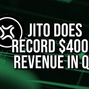 Solana Liquid Staking Platform Jito Surpasses $400M in Revenue in Q4