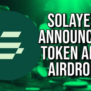 Solayer Announces Foundation, LAYER Token and Upcoming Airdrop