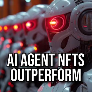 AI Agent NFTs Outperform Broader Market