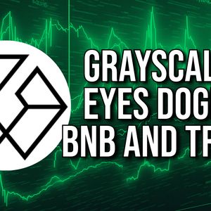 Grayscale Considers Adding BNB, Dogecoin and Tron to its Investment Instruments