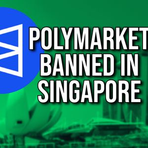 Prediction Market Polymarket Banned in Singapore