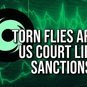 TORN Surges Over 150% After US Appeals Court Lifted Tornado Cash Sanctions