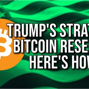 Trump is Steadfast on Implementing a Strategic Bitcoin Reserve, Experts Explain How He Might Do It