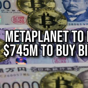 Metaplanet to Raise $745 Million in Bid to Reach 10,000 BTC Goal