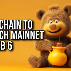 Berachain to Launch Mainnet and Airdrop on Feb. 6