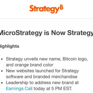 MicroStrategy Rebrands to Strategy with New Bitcoin Logo and Orange Color, Earnings Call at 5 PM EST