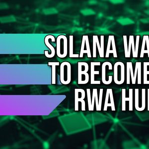 Solana is Ready For Real World Assets, its Head of Institutions Said