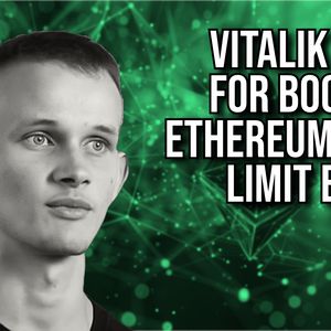 Vitalik Buterin Argues for 10x Gas Limit Hike on Ethereum