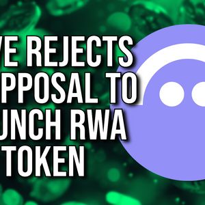 Aave DAO Rejects Plan To List Token Linked to RWA Initiative