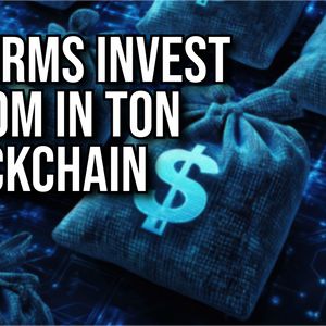 TON Foundation Secures $400 Million in VC Investments