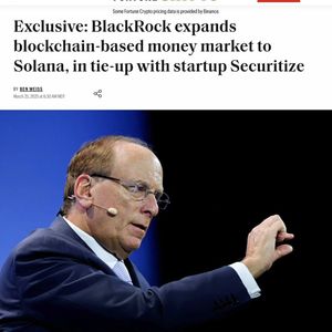 BlackRock's BUIDL Fund Hits $1.7B, Adds $800 Million, and Launches on Seven Blockchains Including Solana