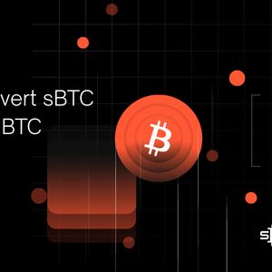 sBTC Withdrawals Now Live on Bitcoin Mainnet via Stacks, Permissionless Conversion to BTC; Deposits Reopening Soon