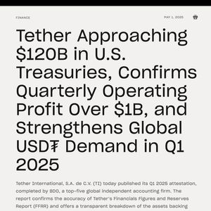 Tether Mints $2B USDT, Posts $1B Q1 Profit and Near-$120B Treasury Hoard