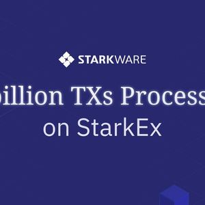 StarkWare’s StarkEx Surpasses 1 Billion Ethereum Transactions with 1,000 TPS, $1 Trillion Secured; FocusTree Onboards 220k Users
