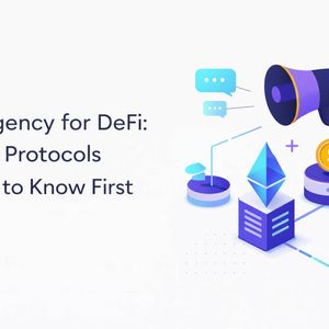 PR Agency for DeFi: What Protocols Need to Know First