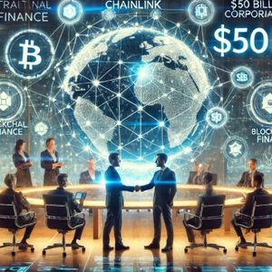 Chainlink’s (LINK) Latest Plan With TradFi Giants To Tackle $50 Billion Corporate Challenges