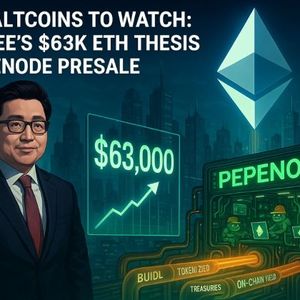 Best Altcoins Soar as Tom Lee Makes $63,000 Ethereum Prediction: PEPENODE to Rally Soon?