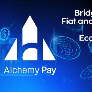 Alchemy Pay: Bridging the Global Economies of Fiat and Cryptocurrencies