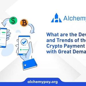 Alchemy Pay: Exploring the Development and Trends of the Emerging Crypto Payment Industry with High Demand