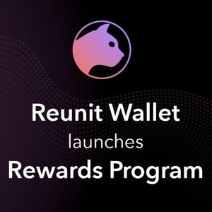 Reunit Wallet Launches Reward Program: Trade To Earn