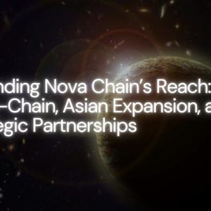 Expanding Nova Chain’s Reach: AI On-Chain, Asian Expansion, and Strategic Partnerships