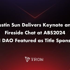 Justin Sun Delivers Keynote and Fireside Chat at ABS2024, TRON DAO Featured as Title Sponsor