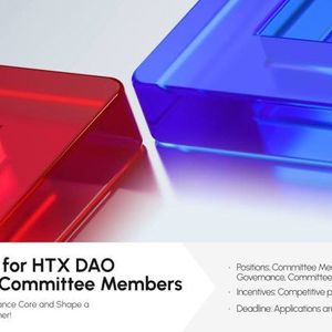 HTX DAO Launches Recruitment for New Governance Committee Members to Foster Sustainable Development