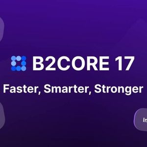 B2CORE 17 Is Live: DXTrade Integration, New Payment Options & A Sleek New Look