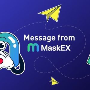 A Message from MaskEX