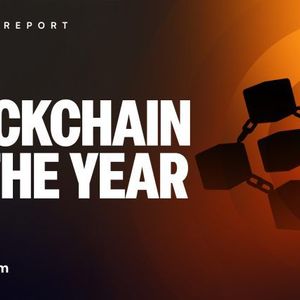 2025 EOY Report: Blockchain of the Year