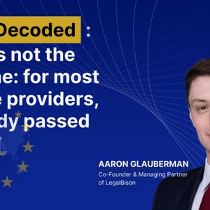 MiCA Decoded: July 1 Is Not the Deadline. For Most Service Providers, It Already Passed