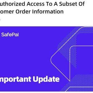 Data Breach Hits 39,798 Safepal Customers After Order Plugin Flaw