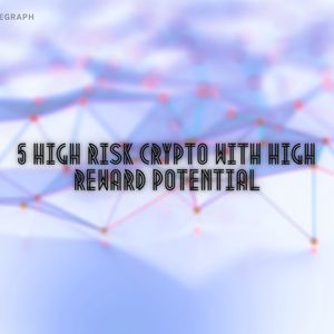 5 High-risk, high-reward crypto to invest in 2023