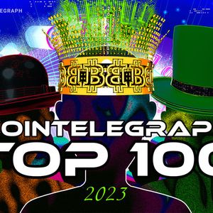 Cointelegraph launches the Top 100 list of crypto heroes and villains, 2023 edition