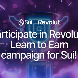 Sui and Revolut Launch Global Partnership to Accelerate Blockchain Education and Adoption