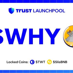 Trust Wallet Launches First Launchpool Project With WHY Token