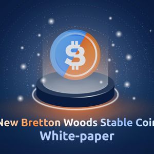 New Bretton Woods Lab Publishes Whitepaper on a Bitcoin-Backed Stablecoin Built Using Elastos Technology