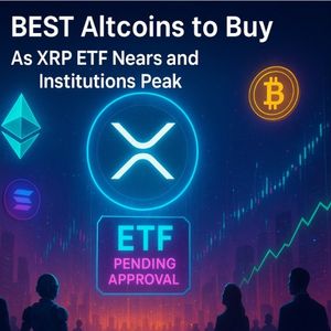 Best Altcoins to Buy as XRP ETF Nears Approval and Institutional Buys Peak