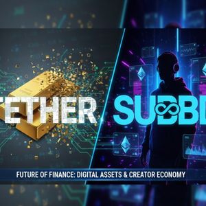 Tether’s Tokenized Gold Strategy Creating New Opportunities: $SUBBD Takes on Creator Economy