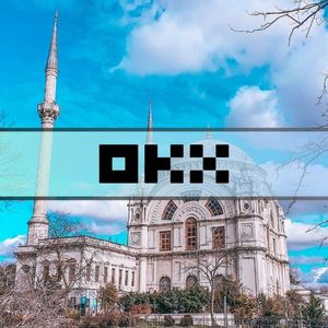 OKX Expands its Global Reach With a Turkish Office
