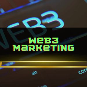 Web3 Marketing 101: Essential Strategies for the Navigating Decentralized Future