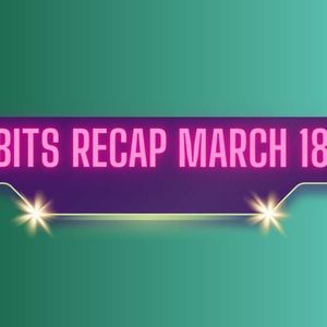 Ripple Price Predictions, Shiba Inu (SHIB) Developments, and More: Bits Recap March 18
