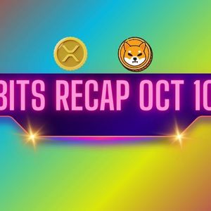 Recent Ripple (XRP) Updates, Shiba Inu (SHIB) Price Volatility, and More: Bits Recap Oct 10