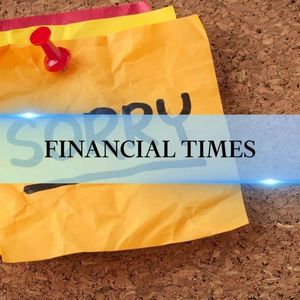 Financial Times ‘Apologizes’ to Bitcoin Supporters After Years of Criticism