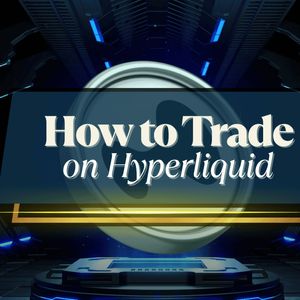 How to Trade on Hyperliquid: The Ultimate Guide (Step-by-Step Walkthrough)